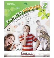 PROGETTO SCIENZE 2 ED. MISTA