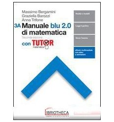 MANUALE BLU 2 0 DI MATEMATICA 3A+3B ED. MISTA