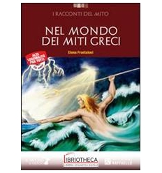 NEL MONDO DEI MITI GRECI ED. MISTA CDAUDIO