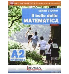 BELLO DELLA MATEMATICA ED. TEMATICA MYLAB 2 ED. MISTA