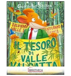 IL TESORO DI VALLE VALGATTA. EDIZ. ILLUS