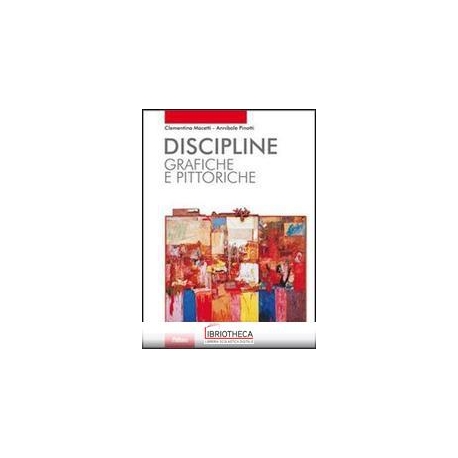 DISCIPLINE GRAFICHE E PITTORICHE