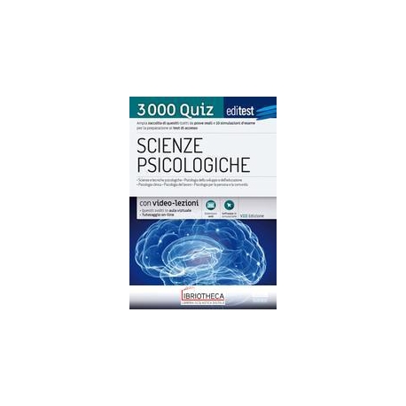 EDITEST. SCIENZE PSICOLOGICHE. 3000 QUIZ. AMPIA RACC