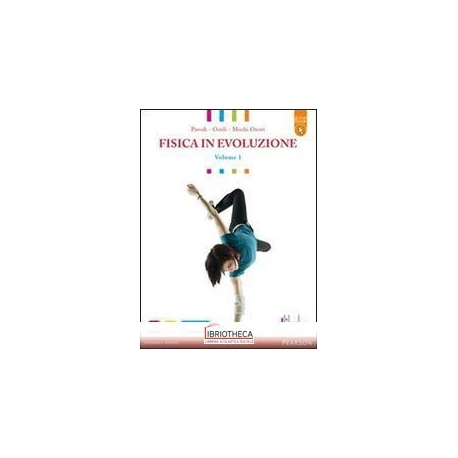 FISICA IN EVOLUZIONE ED. ACTIVEBOOK 1