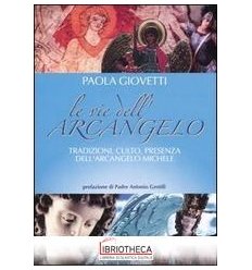 VIE DELL ARCANGELO