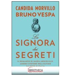 LA SIGNORA DEI SEGRETI