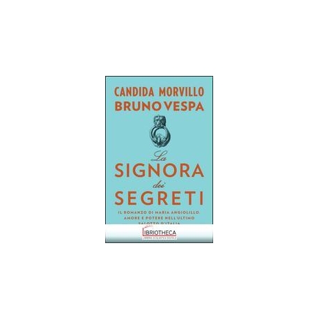 LA SIGNORA DEI SEGRETI