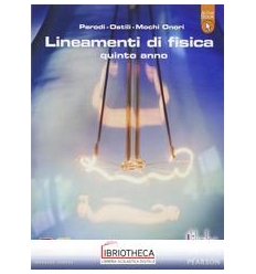 LINEAMENTI DI FISICA ED. ACTIVEBOOK ED. MISTA