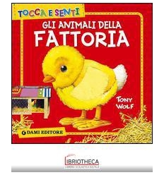 GLI ANIMALI DELLA FATTORIA