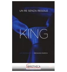 KING. UN RE SENZA REGOLE