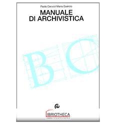 MANUALE DI ARCHIVISTICA