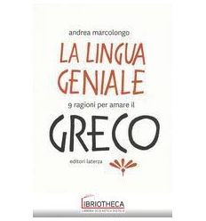 LINGUA GENIALE GRECO 9 RAGIONI PER AMARE