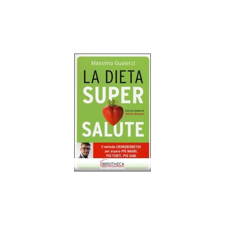 LA DIETA SUPERSALUTE