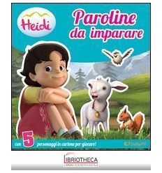 HEIDI - PAROLINE DA IMPARARE