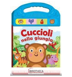 SCHIACCIASCOLTA - CUCCIOLI IN GIUNGLA