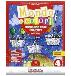 MONDO A COLORI VERSIONE COLIBRI 4 ED. MISTA