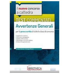 AVVERTENZE GENERALI TEST COMMENTATI