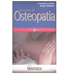 INIZIAZIONE ALL'OSTEOPATIA