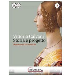 STORIA E PROGETTO 3 ED. MISTA