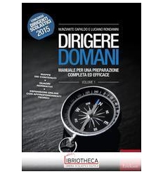 DIRIGERE DOMANI. VOL. 1: MANUALE PER UNA PREPARAZION