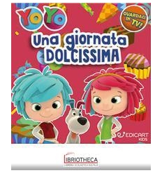 GIORNATA DOLCISSIMA. YOYO. EDIZ. A COLORI (UNA)