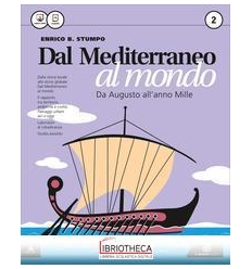 DAL MEDITERRANEO AL MONDO 2 ED. MISTA