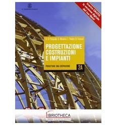 PROGETTAZIONE COSTRUZIONI IMPIANTI V.E. 2 ED. MISTA