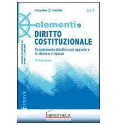 ELEMENTI DI DIRITTO COSTITUZIONALE