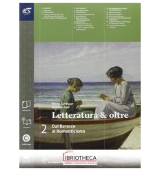 LETTERATURA E OLTRE 2 ED. MISTA