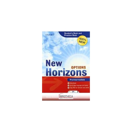 NEW HORIZONS OPTIONS PRE INTERMEDIATE MISTO STANDARD ED. MISTA