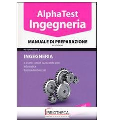 ALPHA TEST INGEGNERIA MANUALE DI TEORIA