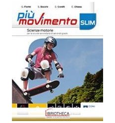 PIU' MOVIMENTO SLIM ED. MISTA