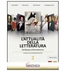 ATTUALITA DELLA LETTERATURA ED. BIANCA 2