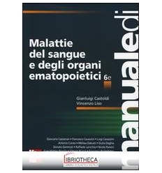 MALATTIE DEL SANGUE E DEGLI OR