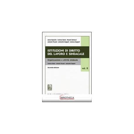 ISTITUZIONI DI DIRITTO DEL LAVORO E SINDACALE - VOLU