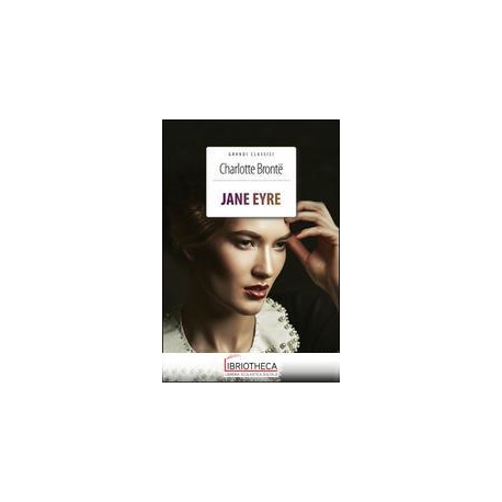 JANE EYRE. EDIZ. INTEGRALE. CON SEGNALIB