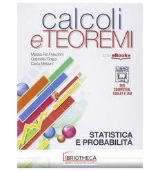 CALCOLI E TEOREMI ED. MISTA