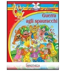 GUERRA AGLI SPAURACCHI