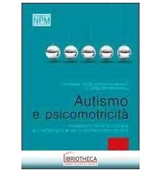 AUTISMO E PSICOMOTRICITA