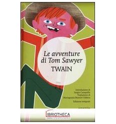 LE AVVENTURE DI TOM SAWYER