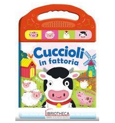 SCHIACCIASCOLTA - CUCCIOLI NELLA FATTORIA