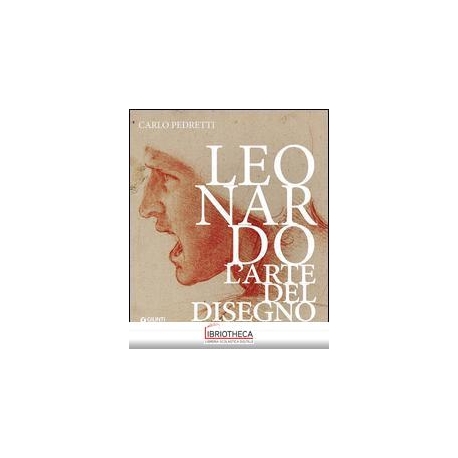 LEONARDO. L'ARTE DEL DISEGNO