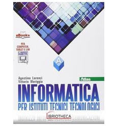 INFORMATICA PER ISTITUTI TECNICI TECNOLOGICI A ED. MISTA