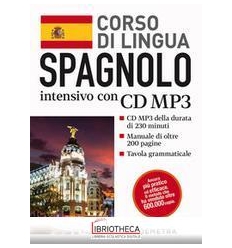 SPAGNOLO. CORSO DI LINGUA INTENSIVO. CON CD AUDIO FO