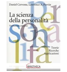 LA SCIENZA DELLA PERSONALITA'. TEORIE,RICERCHE,APPLI