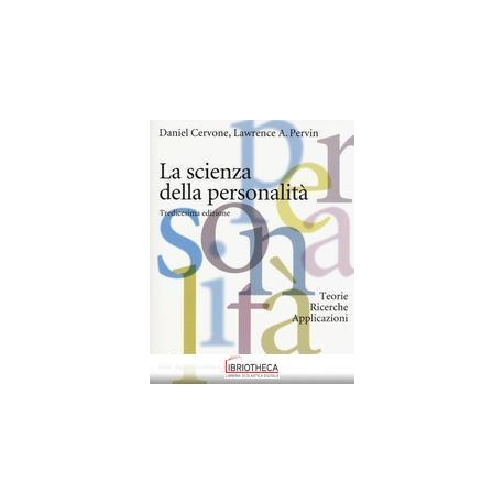 LA SCIENZA DELLA PERSONALITA'. TEORIE,RICERCHE,APPLI