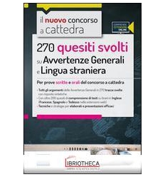 NUOVO CONCORSO A CATTEDRA. 270 QUESITI SVOLTI SU AVV