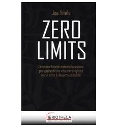 ZERO LIMITS. LO STRAORDINARIO SISTEMA HAWAIANO PER G