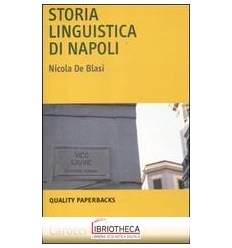 STORIA LINGUISTICA DI NAPOLI