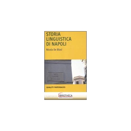 STORIA LINGUISTICA DI NAPOLI